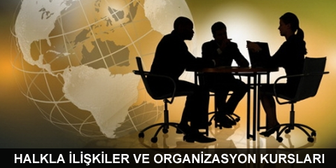 Halkla İlişkiler ve Organizasyon Kursları