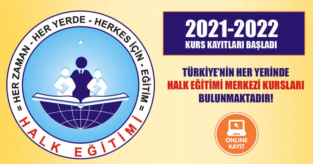 halk egitim merkezi 2021 2021 kayitlari basladi devam ediyor