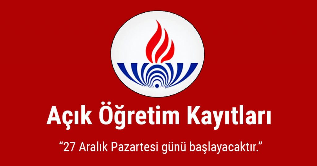 Açık öğretim kayıt tarihleri