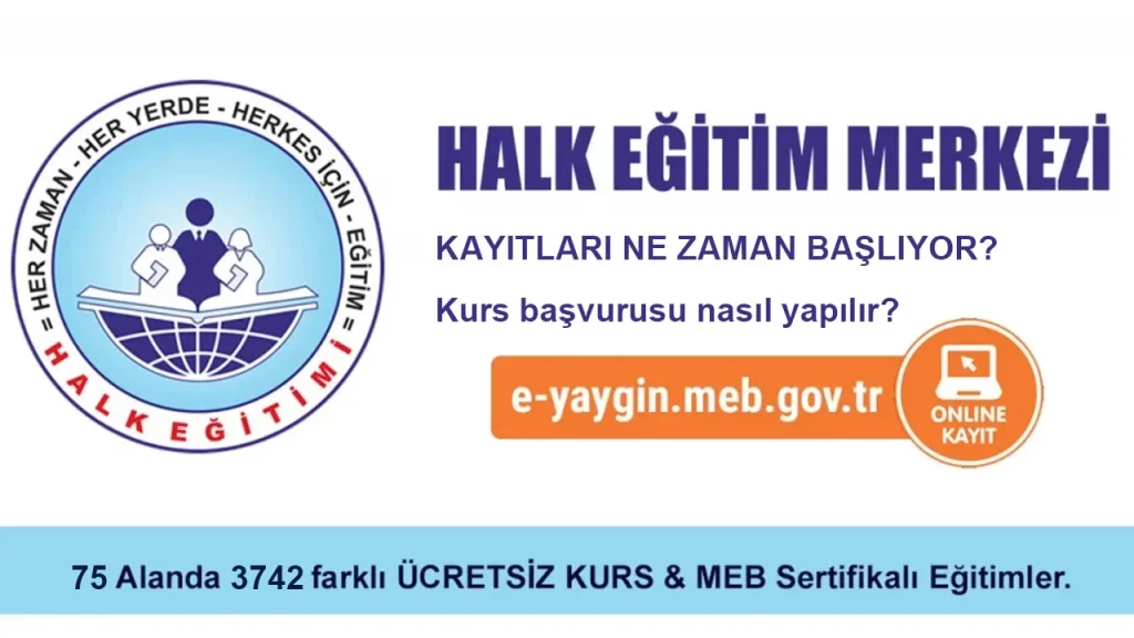 Halk Eğitim Merkezi kursları Türkiye'nin her yerinde ücretsiz kurs ve açık öğretim okul imkanı sağlamaktadır.